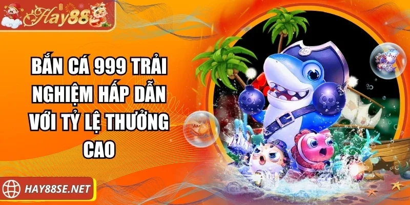 ban-ca-999
